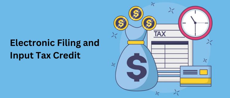 Electronic Filing and Input Tax Credit India's GST System- Nishant Verma