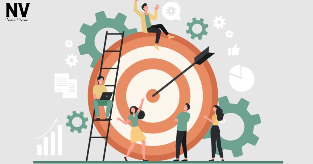 Setting-Clear-and-Understandable-Goals-Nishant-Verma
