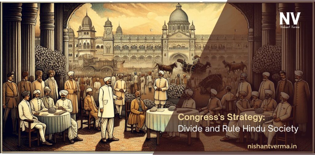 Congresss-Strategy_-Divide-and-Rule-Hindu-Society. Congress and Its Hypocrisy