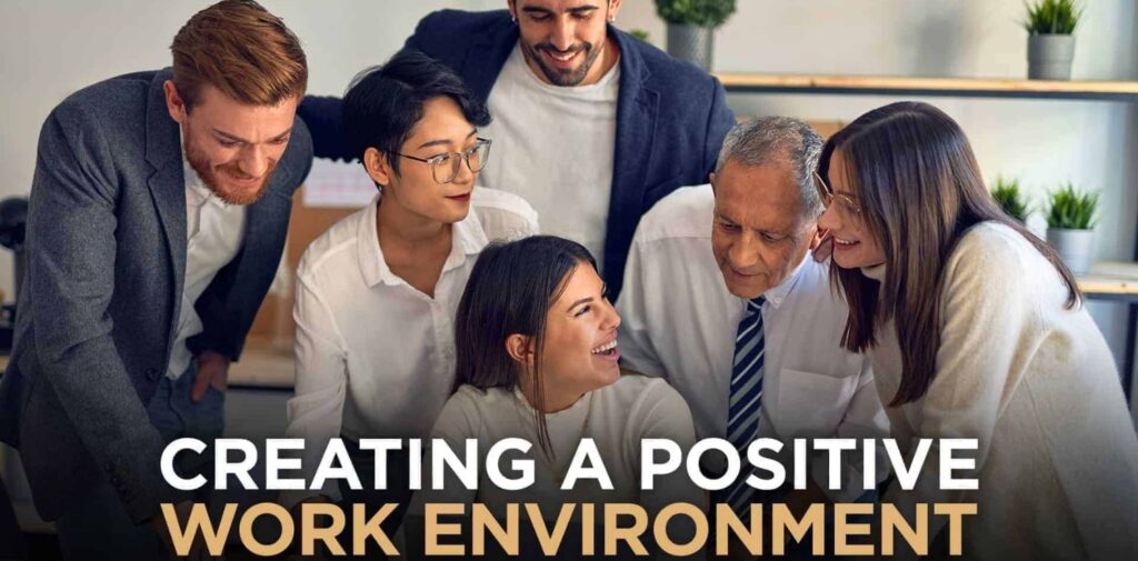 Create-a-Positive-Work-Culture.