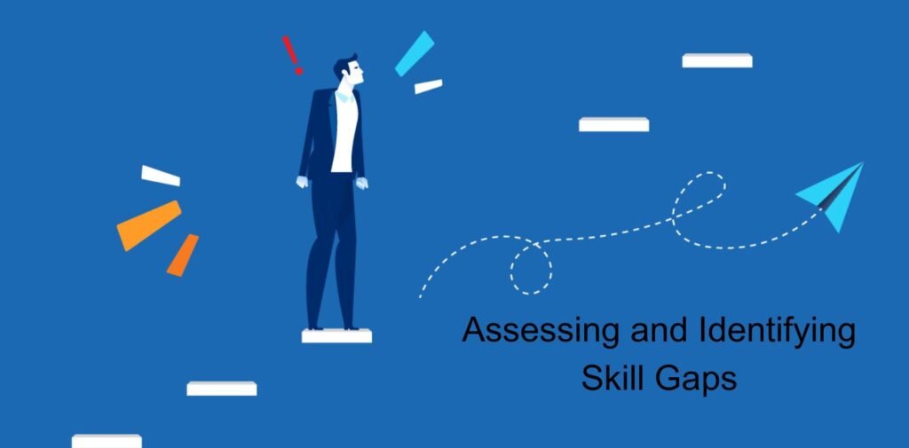 Assessing-and-Identifying-Skill-Gaps.
