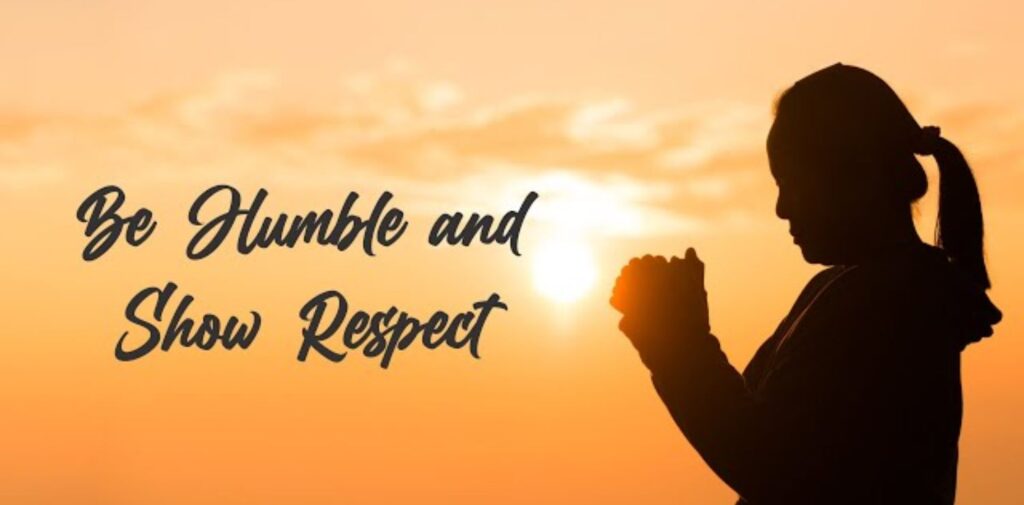 Be-respectful-and-humble.