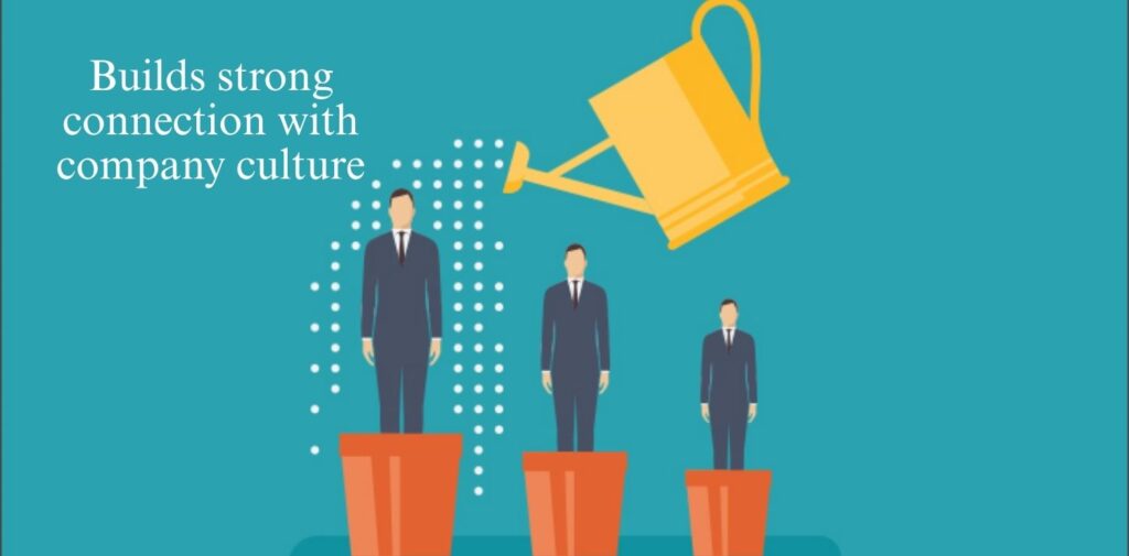 Builds-strong-connection-with-company-culture.