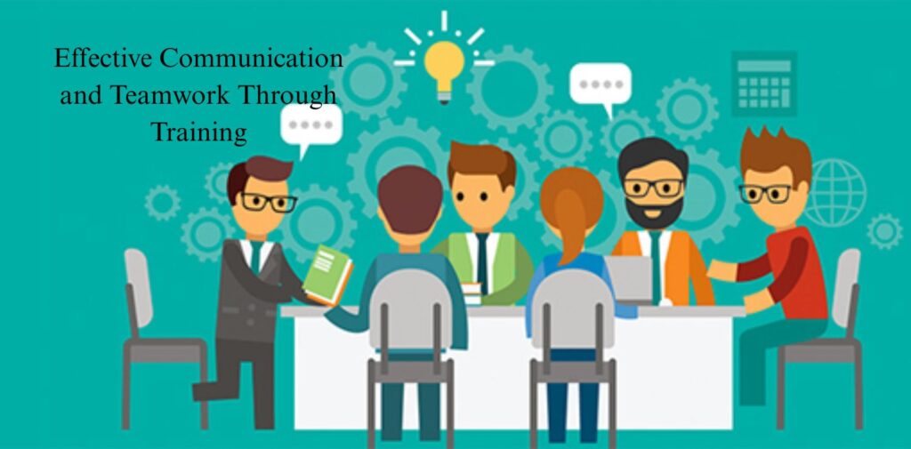 Effective-Communication-and-Teamwork-Through-Training.