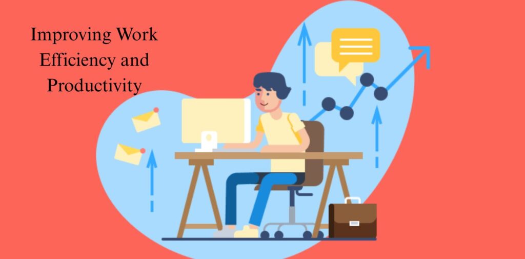 Improving-Work-Efficiency-and-Productivity.