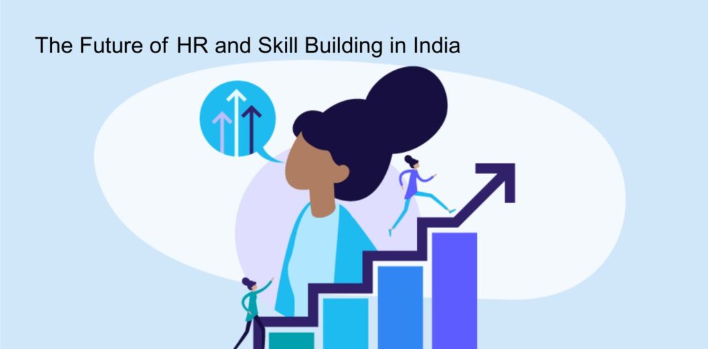 The-Future-of-HR-and-Skill-Building-in-India.