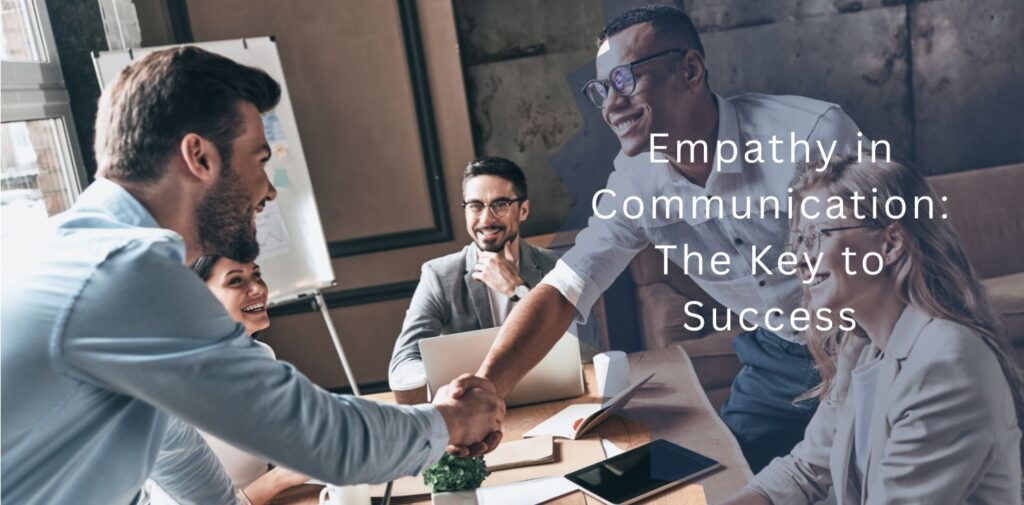 Empathy-in-Communication_-The-Key-to-Success.