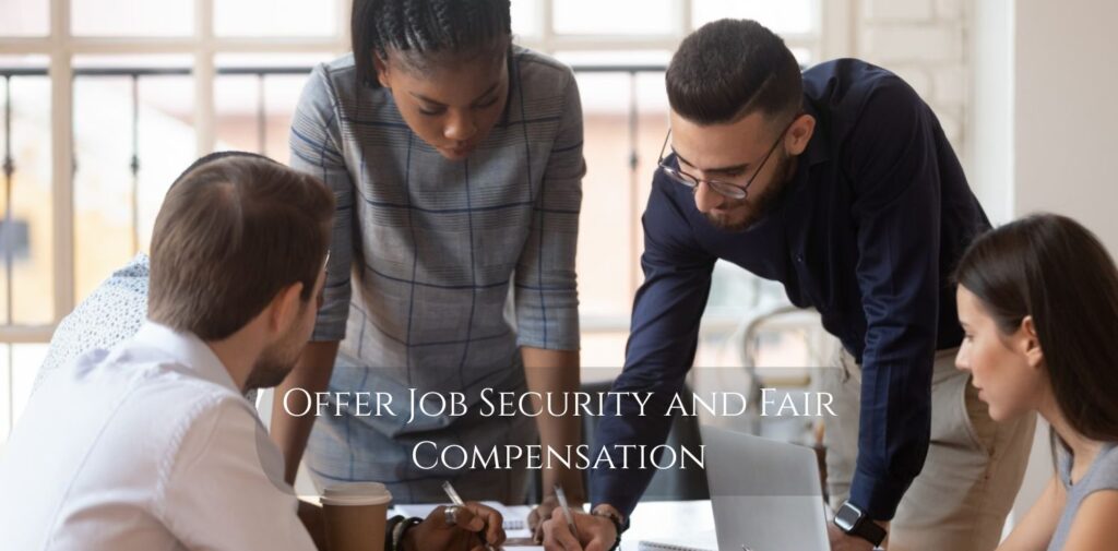 Offer-Job-Security-and-Fair-Compensation.