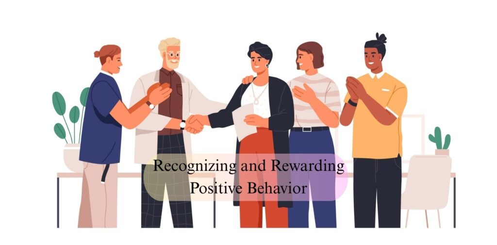 Recognizing-and-Rewarding-Positive-Behavior.
