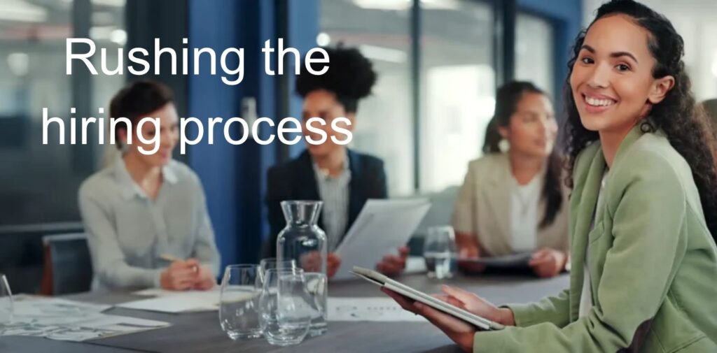 Common-Hiring-Mistakes-and-How-to-Avoid-Them_-A-Practical-Guide-for-Indian-Employers.-Rushing-the-hiring-process.