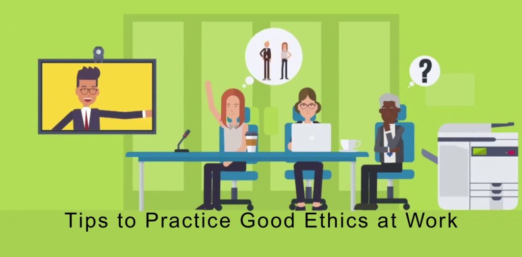 Tips-to-Practice-Good-Ethics-at-Work.