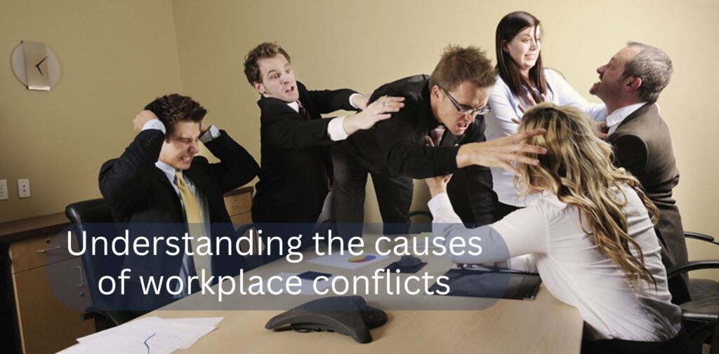 Understanding-the-causes-of-workplace-conflicts.