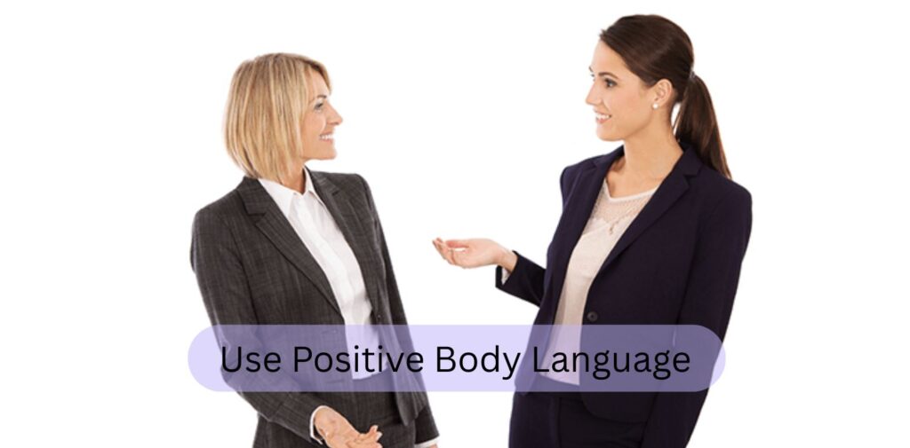 Use-Positive-Body-Language.