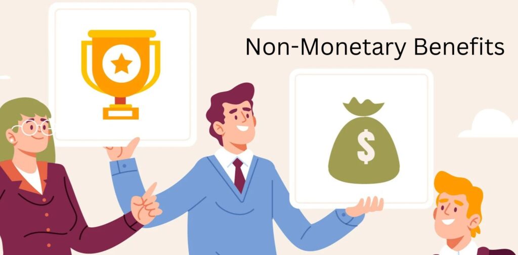 Why Non-Monetary Benefits Matter_ Understanding Their True Value.-What-Are-Non-Monetary-Benefits.